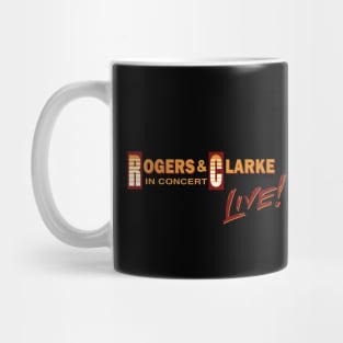 Rogers & Clarke LIVE! Mug